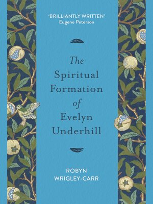 cover image of The Spiritual Formation of Evelyn Underhill